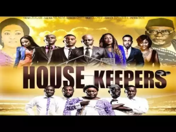 Video: House Keepers - 2017 Latest Ghallywood Movie